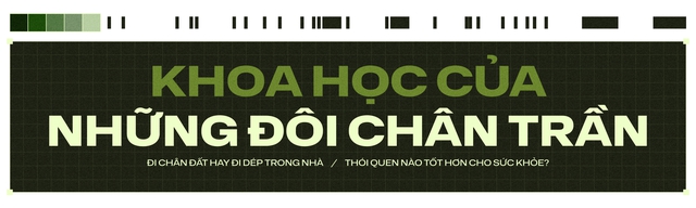 20 năm trôi qua, tôi chẳng còn thấy ai đi chân đất trong nhà, còn những đôi dép nhựa thì xâm chiếm cả thế giới- Ảnh 4.