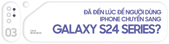 Đã đến lúc để người dùng iPhone chuyển sang Galaxy S24 Series, tại sao không?- Ảnh 17.
