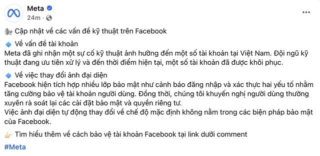 Meta ch&iacute;nh thức l&ecirc;n tiếng về sự cố Facebook tại Việt Nam: Việc ảnh đại diện biến mất kh&ocirc;ng li&ecirc;n quan đến bảo mật - Ảnh 1.