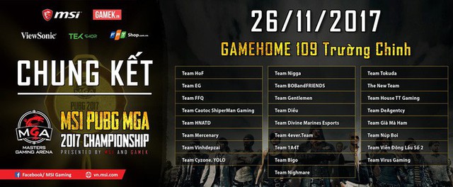 
25 team PUBG xuất sắc nhất cả nước đã giành được vé đến với chung kết tổng diễn ra ở Hà Nội hôm 26/11 tới.
