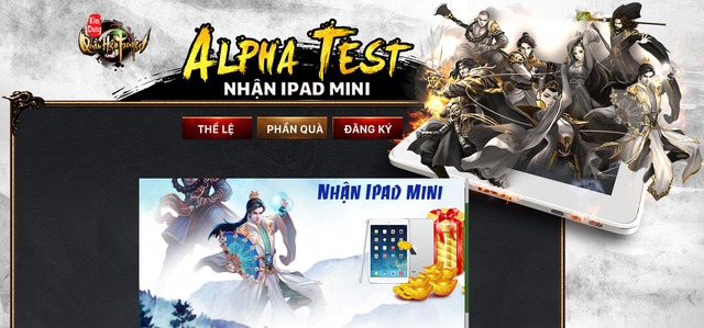 
Ngay bây giờ các game thủ đã có thể tham gia đăng ký Alpha Test để có cơ hội sở hữu Ipad Mini
