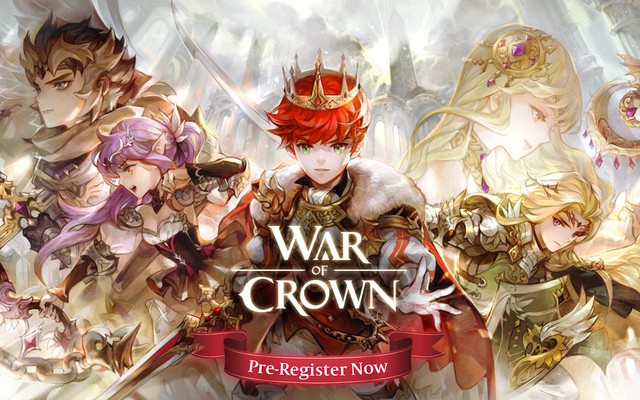 War Of Crown - Siêu phẩm nhập vai từ Gamevil chuẩn bị phát nổ