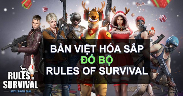 
Bản Việt hóa của Rules of Survival sẽ được cập nhật vào cuối tuần

