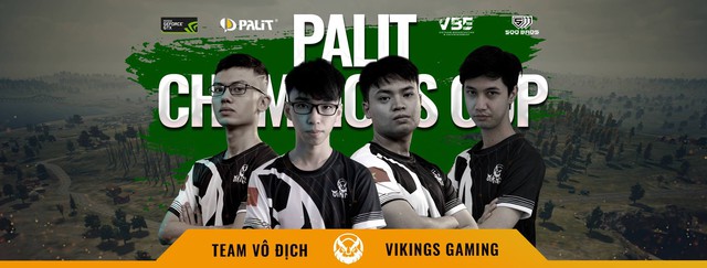 Team PUBG Vikings Gaming vô địch giải đấu Palit Champions Cup