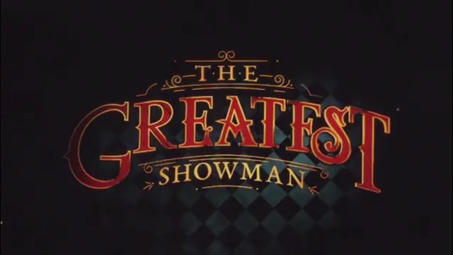 The Greatest Showman: Gia đình và Sự nghiệp, hai giá trị không thể tách rời - Ảnh 2.