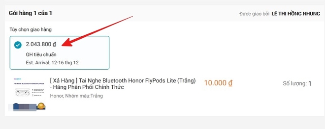 Hí hửng đặt mua tai nghe không dây Honor sale từ tiền triệu còn 10k, “hết hồn” vì phí ship lên tới… 4 triệu 5 - Ảnh 3. Hí hửng đặt mua tai nghe không dây Honor sale từ tiền triệu còn 10k, “hết hồn” vì phí ship lên tới… 4 triệu 5 - Ảnh 3.