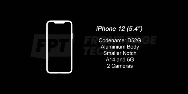 Rò rỉ thiết kế cuối cùng của iPhone 12 và 12 Pro 5G, tai thỏ vẫn còn nhưng đã nhỏ hơn thế hệ trước - Ảnh 2.