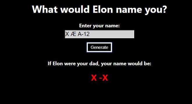 Tên bạn sẽ là gì nếu được Elon Musk đặt tên theo phong cách X Æ A-12? - Ảnh 3.