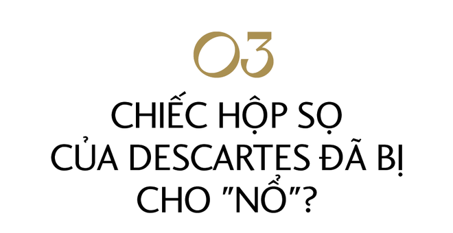 Bí ẩn vụ trộm hộp sọ René Descartes: Hài cốt của ông đã ở đâu sau hơn 300 năm lưu lạc? - Ảnh 7. Bí ẩn vụ trộm hộp sọ René Descartes: Hài cốt của ông đã ở đâu sau hơn 300 năm lưu lạc? - Ảnh 7.