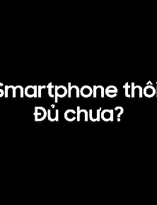 Nói thật là "Smart" phone đã chạm tới hạn, AI "định chuẩn trải nghiệm" sẽ thắng trong năm 2026