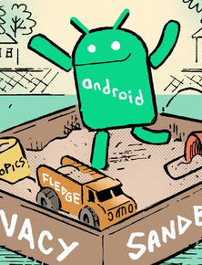 Hóa ra Android cũng có cơ chế “hộp cát” như iPhone để tăng bảo mật, nhưng cách hoạt động rất khác