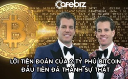 2 tỷ phú Bitcoin đầu tiên trên thế giới: Từng thắng kiện Mark Zuckerberg 65 triệu USD, dự đoán Bitcoin sẽ lớn hơn Facebook từ 7 năm trước