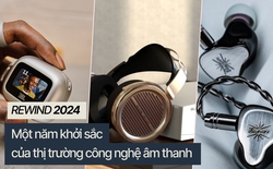 Thị trường công nghệ âm thanh 2024 có gì: Moondrop, Aune cùng JBL bứt phá, Sony bỗng ‘ngủ đông’, AI vẫn còn cơ hội phát triển