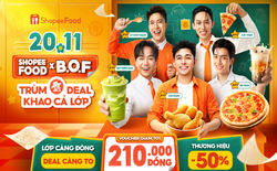 Cả lớp lên món, ShopeeFood lên deal mời tiệc 20.11: Lớp càng đông, deal càng to