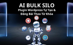 AI Bulk Silo - Plugin viết bài tự động cho Wordpress