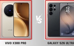 Galaxy S26 Ultra đối đầu Vivo X300 Pro: Hai “ông lớn” Android 2026, chọn an toàn hay chọn bứt phá?