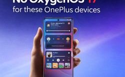 Nhiều thiết bị OnePlus sẽ không được cập nhật OxygenOS 17 dựa trên Android 17