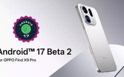 OPPO Find X9 Pro bắt đầu thử nghiệm Android 17 Beta 2, cảnh báo rủi ro khi cài đặt