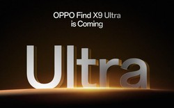 Oppo Find X9 Ultra xác nhận ra mắt toàn cầu, tham vọng “soán ngôi” camera phone với cảm biến 200MP kép
