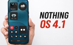 Điện thoại Nothing của bạn có trong danh sách 9 máy sắp nhận bản cập nhật OS 4.1?