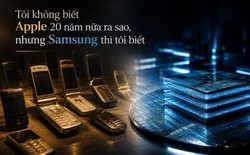 Tôi không biết Apple 20 năm nữa ra sao, nhưng Samsung thì tôi biết