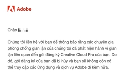 Người dùng Việt bị Adobe khoá tài khoản vì lý do "gian lận" dù trả tiền đàng hoàng