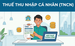 Từ tháng này, Cục Thuế có thể đánh thuế TNCN lên đến 35% nếu như phát hiện cá nhân làm dịch vụ, KOL, KOC... không làm việc sau
