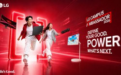LG khởi động chương trình Đại sứ Sinh viên 2026, tiếp sức giới trẻ "Định chất riêng, khơi bản lĩnh"
