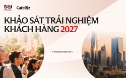 CafeBiz cùng SOI.Pro thực hiện Báo cáo Trải nghiệm khách hàng Việt Nam 2027: Doanh nghiệp nghĩ gì, khách hàng thực sự muốn gì?