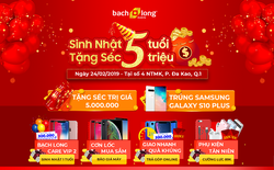 Mừng sinh nhật 5 tuổi, Bạch Long Mobile tặng séc 5 triệu đồng duy nhất trong ngày 24/2