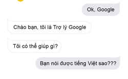 Trợ lý ảo Google Assistant chính thức hỗ trợ tiếng Việt