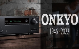 Ai đã 'giết chết' Onkyo, hãng sản xuất thiết bị âm thanh nổi danh Nhật Bản?
