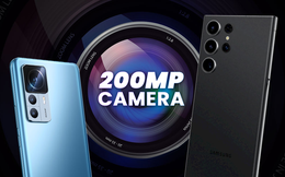 Kỷ nguyên mới của camera 200MP trên smartphone