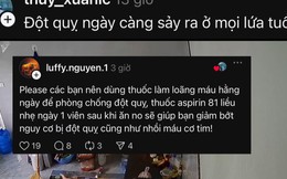 Người dùng Threads rỉ tai nhau uống thuốc loãng máu mỗi ngày để phòng ngừa đột quỵ: Một hiệu ứng Dunning-Kruger, càng thiếu hiểu biết thì lại càng thích đi khuyên người