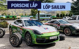 'Nhiều người Việt còn dè dặt nhưng chủ xe Porsche đã bắt đầu thay đổi cách nhìn với lốp Sailun'