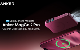 Anker MagGo Power Bank 2 Pro ra mắt tại Việt Nam, sạc không dây 25W và khả năng luôn giữ nhiệt ở 36 độ C