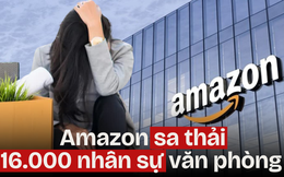 Cú sốc của nhân sự Amazon trong cuộc “thanh lọc” đầu năm 2026: “Một sự phản bội không thể phũ phàng hơn"