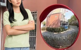 Sửa gương cầu lồi để "trấn phong thủy", người phụ nữ khiến cả khu phố gặp họa