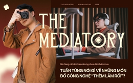 Giỏ hàng cả trăm triệu nhưng chưa dám bấm mua: Tuấn Tùng nói gì về những món đồ công nghệ "thèm lắm rồi"?