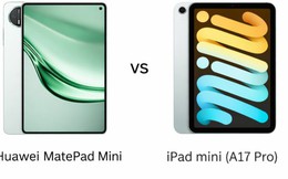 So kè iPad mini A17 Pro và Huawei MatePad Mini: Tablet nhỏ gọn nào “đáng tiền” hơn năm 2026?