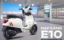 Piaggio Việt Nam khẳng định toàn bộ xe Vespa, Piaggio hiện nay tương thích hoàn toàn với xăng E10