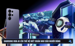 Thắng loạt giải nhờ Galaxy AI, năm 2026 Samsung đưa AI lên thế hệ biết đoán nhu cầu người dùng