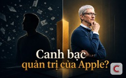 Ván cược 4.000 tỷ USD của Apple: Khi CEO không còn cần phải nổi tiếng trên mạng