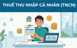 Từ tháng này, Cục Thuế có thể đánh thuế TNCN lên đến 35% nếu như phát hiện cá nhân làm dịch vụ, KOL, KOC... không làm việc sau