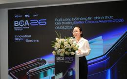 Better Choice Awards 2026 khởi động, lần đầu vinh danh doanh nghiệp kiến tạo đất nước