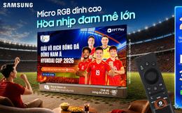 Xem ASEAN Hyundai Cup như chuyên gia bóng đá với trợ lý VAC trên Samsung AI TV