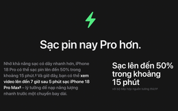 iPhone 18 Pro Max sạc 15 phút lên 50%, điểm đáng chú ý với người dùng bận rộn