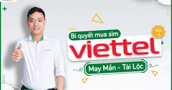 Instructions on how to buy cheap Viettel sim for luck and fortune
