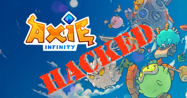 Making a silly mistake, Axie Infinity hacker froze all the money he stole, his identity was in danger of being exposed.
