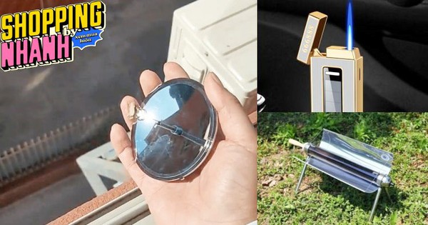 Solar lighters and a series of cool products that take advantage of the hot sun, priced from 40,000 VND